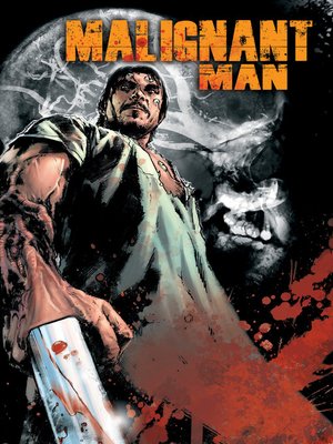 cover image of Malignant Man